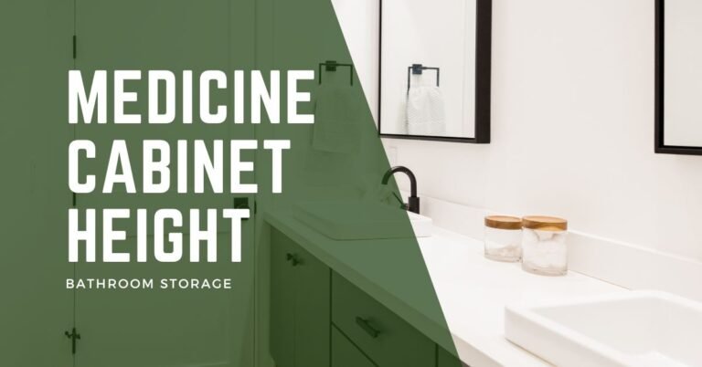 medicine cabinet height