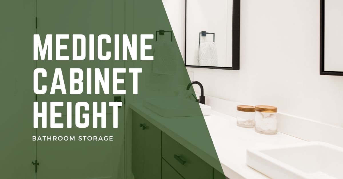medicine cabinet height